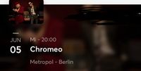 2 Tickets für chromeo Konzert in Berlin Friedrichshain-Kreuzberg - Kreuzberg Vorschau