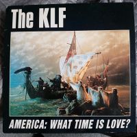 The Klf -America:What time is love (12" Maxi-Single Vinyl Schall) Nordrhein-Westfalen - Mönchengladbach Vorschau