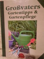 Großvaters Gartentipps & Gartenpflege gebundenes Buch hochwertig Wuppertal - Oberbarmen Vorschau