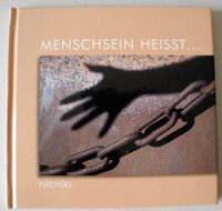 Menschsein heisst … Fotografien von Tina & Horst Herzig, Rheinland-Pfalz - Neustadt an der Weinstraße Vorschau