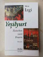 Zwischen zwei Feuern Izgi Arat Kurden Türkei Yesilyurt ethnische Hannover - Bothfeld-Vahrenheide Vorschau