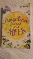 Zwischen dir und mir das Meer - Katharina Herzog Thüringen - Bad Langensalza Vorschau