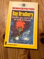 Gesänge des Computers und andere Erzählungen - Ray Bradbury Baden-Württemberg - Straubenhardt Vorschau