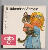 Brüderchen Vierbein Eva Strittmatter ABC ich kann lesen DDR Ausg Sachsen-Anhalt - Bad Kösen Vorschau