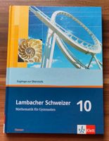 Lambacher Schweizer Mathematik 10. Ausgabe Hessen: Schülerbuch Hessen - Usingen Vorschau