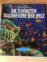 Bildband Buch Tauchen Die schönsten Tauchreviere der Welt J. J. Baden-Württemberg - Bad Rappenau Vorschau
