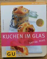 Kuchen im Glas - saftige Minis Baden-Württemberg - Zell am Harmersbach Vorschau