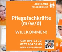 ►►► Pflegefachkräfte für ambulante Intensivpflege gesucht! Hannover - Nord Vorschau