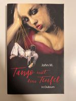 Tango mit dem Teufel - John M. Nordrhein-Westfalen - Paderborn Vorschau