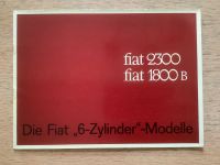 FIAT 2300/ 1800B 6-Zyl. Prospekt 60‘er Jahre Niedersachsen - Seevetal Vorschau