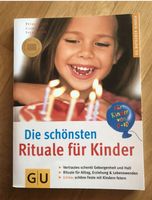 Die schönsten Rituale für Kinder von Petra Kunze, Catharina Salam Baden-Württemberg - Rangendingen Vorschau