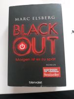 Blackout morgen ist es zu spät Marc Elsberg mit Versand 7€ Hessen - Darmstadt Vorschau