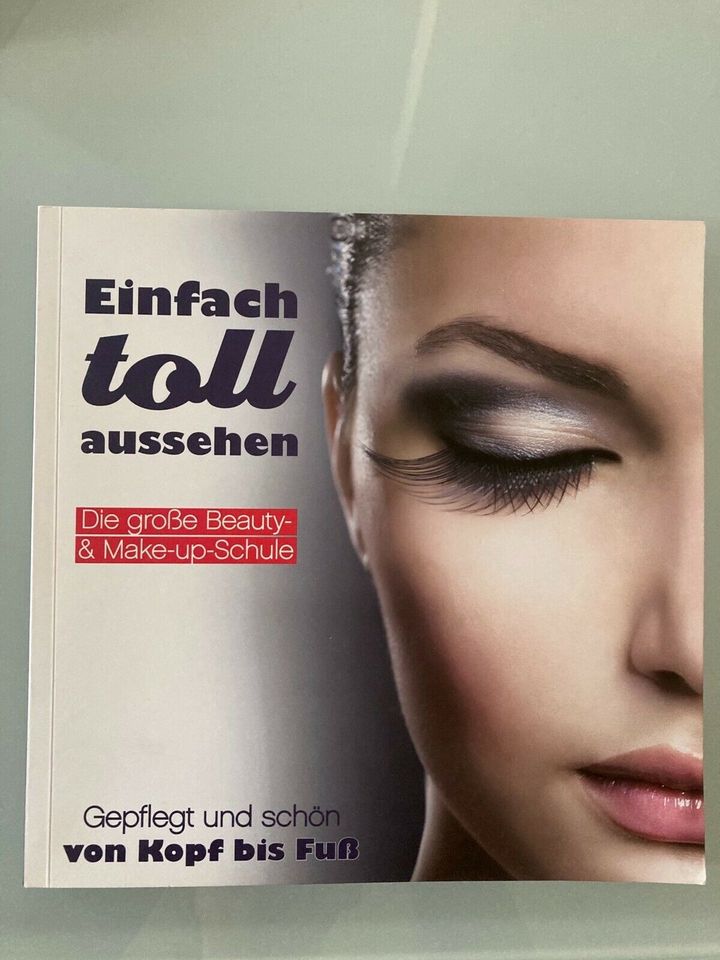 Buch „Einfach toll aussehen - Die große Beauty & Make-up Schule“ in Zittau