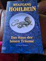 Wolfgang Hohlbein Das Haus der bösen  Träume Ein Hexer Roman Niedersachsen - Helmstedt Vorschau