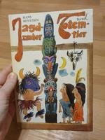 Kinderbuch DDR Hans Bentzien Jagdzauber und Totemtier 1984 Sachsen-Anhalt - Halle Vorschau