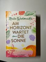 Am Horizont wartet die Sonne Bücherbüchse Edition Nordrhein-Westfalen - Jülich Vorschau