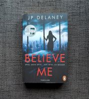 Taschenbuch BELIEVE ME von JP Delaney Hessen - Schmitten Vorschau