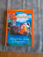Buch/Einmachen/ Marmeladen, Gelees & Eingelegtes Bayern - Miltenberg Vorschau