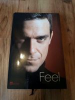 Feel - Robbie Williams Schleswig-Holstein - Treia Vorschau
