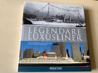 „Legendäre Luxusliner“ - Kurt Ulrich - neuwertig! Bremen - Oberneuland Vorschau