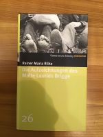 Rainer Maria Rilke “Die Aufzeichnungen des Malte Laudris Brigge” Bielefeld - Dornberg Vorschau