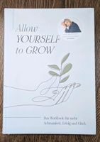 Allow yourself to grow - Workbook München - Milbertshofen - Am Hart Vorschau