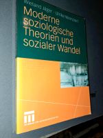 Moderne soziologische Theorien sozialer Wandel Berlin - Pankow Vorschau