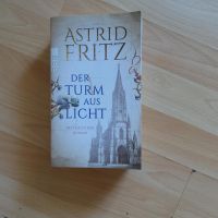 "Der Turm aus Licht" von Astrid Fritz Baden-Württemberg - Konstanz Vorschau