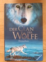 Der Clan der Wölfe Donnerherz Buch neuwertig Hannover - Bothfeld-Vahrenheide Vorschau