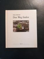 Den Weg finden, Edwin Steinhardt, Andachten Baden-Württemberg - Gomadingen Vorschau