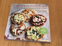 Kochbuch „Vegetarisch basisch gut“ Nordrhein-Westfalen - Moers Vorschau