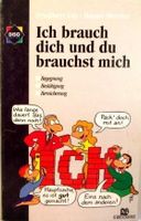 Ich brauch dich und du brauchst mich. Brandenburg - Bad Saarow Vorschau