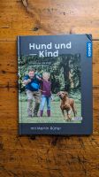 Martin Rütter Buch - Hund und Kind Baden-Württemberg - Leutkirch im Allgäu Vorschau