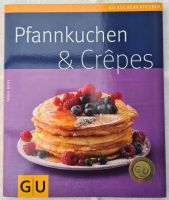 Pfannkuchen & Crêpes von Tanja Dusy | Kochbuch | NEU Nordrhein-Westfalen - Warstein Vorschau