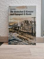Die Deutschen  U-kreuzer und transport U-boote . Buch 2.Weltkrieg Nordrhein-Westfalen - Bottrop Vorschau