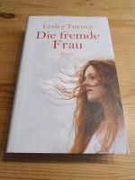 Buch Die fremde Frau Lesley Turney Hardcover Thüringen - Artern/Unstrut Vorschau