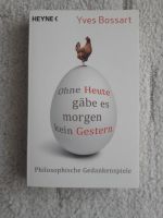 Ohne Heute gäbe es Morgen kein – philosophische Gedankenspiele Sachsen - Pirna Vorschau