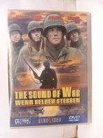DVD: THE SOUND OF WAR - WENN HELDEN STERBEN - Kriegsfilm Rheinland-Pfalz - Urmitz Vorschau