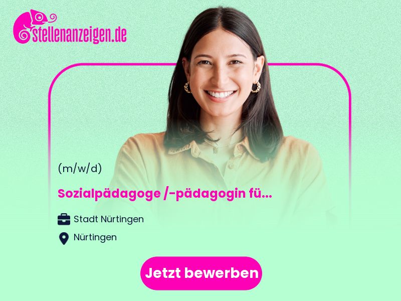 Sozialpädagoge /-pädagogin (m/w/d) für in Nürtingen