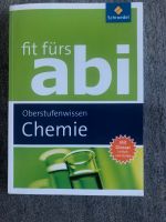 Fit fürs Abi Oberstufenwissen Chemie Schroedel Verlag Dortmund - Mitte Vorschau