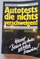 Autotest die nichts verschweigen! Taschenbuch Baden-Württemberg - Pliezhausen Vorschau