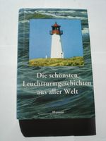 Ronald Glomb (Hrsg.) - Die schönsten Leuchtturmgeschichten... Baden-Württemberg - Allensbach Vorschau