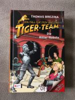 Buch Ein Fall für dich und das Tiger-Team Die Ritter-Robots Niedersachsen - Peine Vorschau