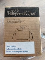 Food Hoöder pampered chef neu Schleswig-Holstein - Glücksburg Vorschau