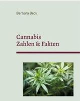 Buch Cannabis Zahlen & Fakten Baden-Württemberg - Oberried Vorschau