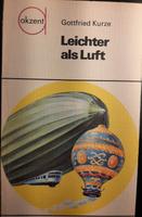 Leichter als Luft / akzent - Reihe Bd.29 aus DDR - Zeit Sachsen - Radeberg Vorschau