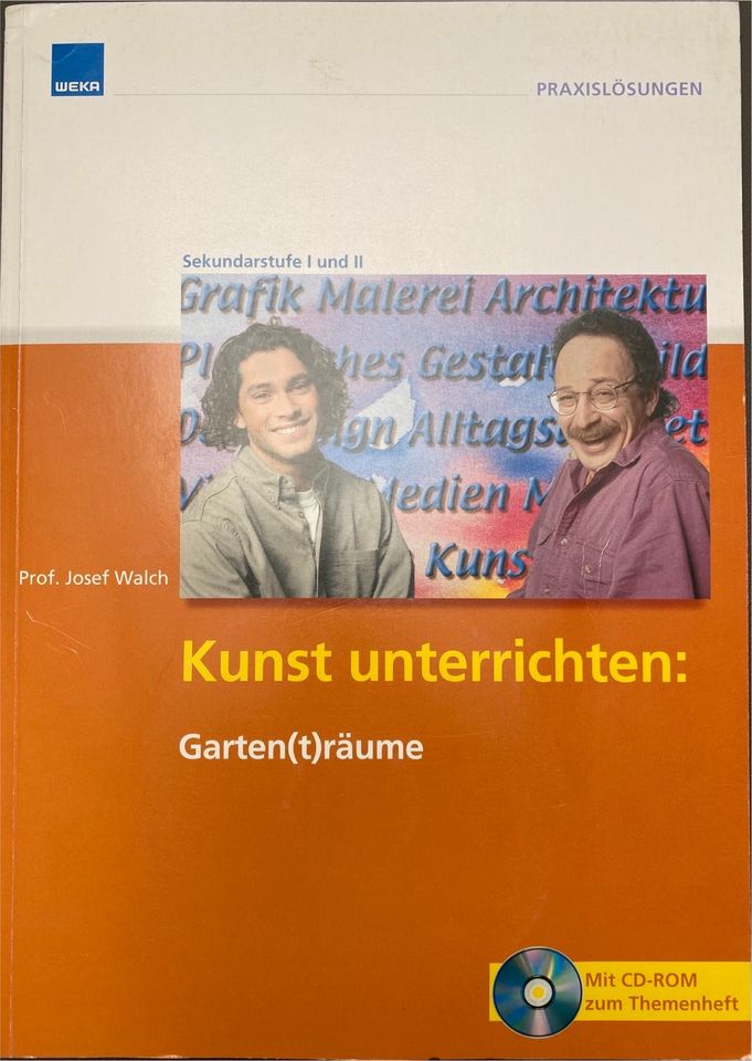 10 UE Garten(t)räume, Kunst unterrichten, Sek. I/II, mit CD-ROM in Fürstenwalde (Spree)