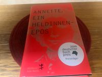 Annette, ein Heldinnen-Epos von Anne Weber Nordrhein-Westfalen - Kaarst Vorschau