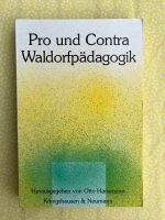 Buch Pro und Contra Waldorf Pädagogik Kr. Dachau - Petershausen Vorschau