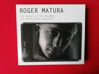 3 CD Digipak  "  Roger Matura  "  The Return Of The CaveMan Baden-Württemberg - Buggingen Vorschau